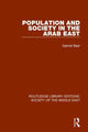 Book cover of: Population and Society in the Arab East. By: Gabriel Baer