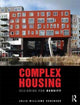 Book cover of: Complex Housing. By: Julia Williams Robinson
