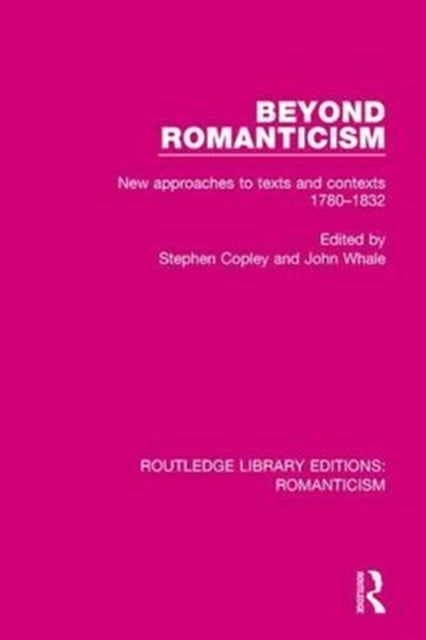 Book cover of: Beyond Romanticism. By: Stephen Copley