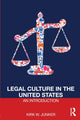 Book cover of: Legal Culture in the United States: An Introduction. By: Kirk Junker