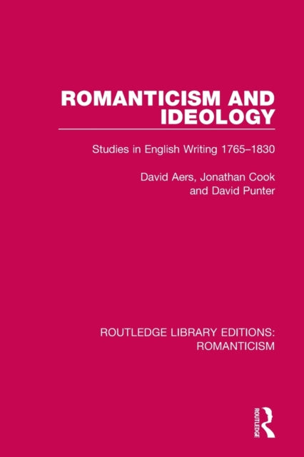 Book cover of: Romanticism and Ideology. By: David Aers
