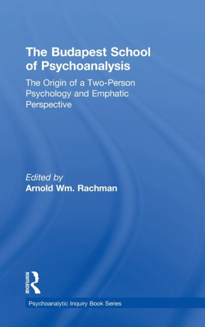 The Budapest School of Psychoanalysis