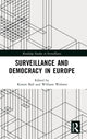 Book cover of: Surveillance and Democracy in Europe. By: William Webster