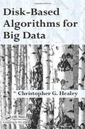 Disk-Based Algorithms for Big Data