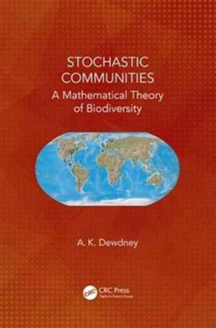 Book cover of: Stochastic Communities. By: A.K. Dewdney
