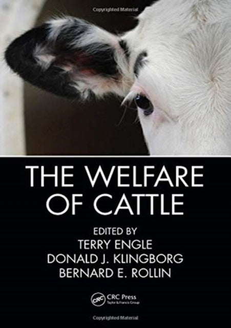 Book cover of: Welfare of Cattle. By: Terry Engle