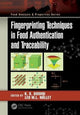 Book cover of: Fingerprinting Techniques in Food Authentication and Traceability. By: K. S. Siddiqi
