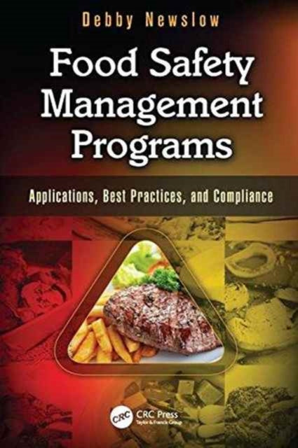 Book cover of: Food Safety Management Programs. By: Debby L. Newslow