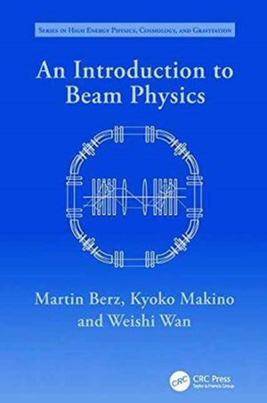 An Introduction to Beam Physics