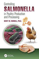 Book cover of: Controlling Salmonella in Poultry Production and Processing. By: Scott M. Russell