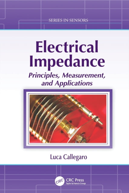 Book cover of: Electrical Impedance. By: Luca Callegaro