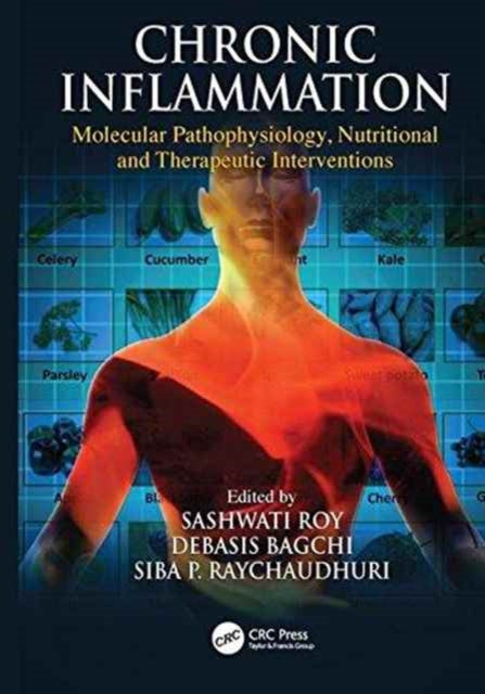 Book cover of: Chronic Inflammation. By: Sashwati Roy