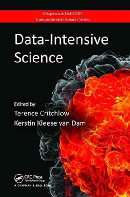 Book cover of: Data-Intensive Science. By: Terence Critchlow