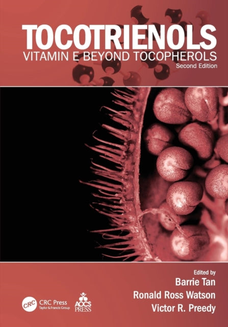 Book cover of: Tocotrienols. By: Barrie Tan