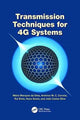 Book cover of: Transmission Techniques for 4G Systems. By: Rui Dinis