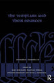 Book cover of: Templars and their Sources. By: Karl Borchardt