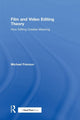 Book cover of: Film and Video Editing Theory. By: Michael Frierson