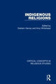 Book cover of: Indigenous Religions. By: Graham Harvey