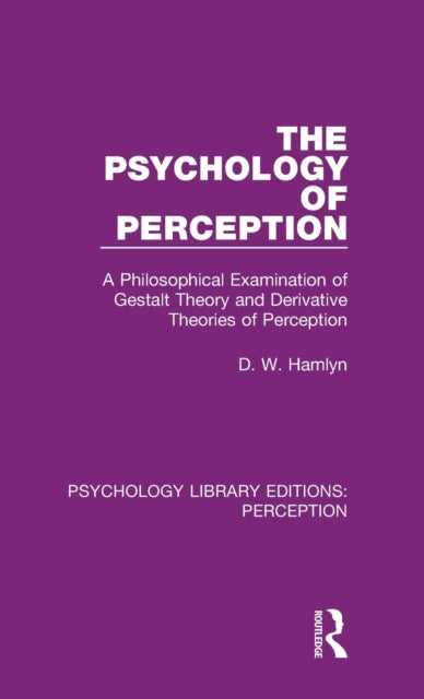 Book cover of: Psychology of Perception. By: D. W. Hamlyn