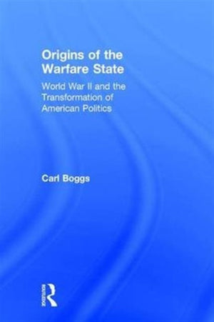 Origins of the Warfare State