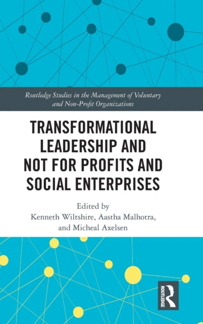 Book cover of: Transformational Leadership and Not for Profits and Social Enterprises