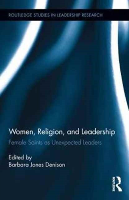 Book cover of: Women, Religion and Leadership. By: Barbara Denison