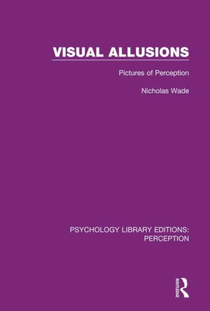 Book cover of: Visual Allusions. By: Nicholas Wade