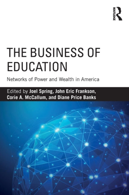 Book cover of: Business of Education. By: Joel H. Spring