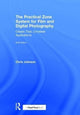 Book cover of: Practical Zone System for Film and Digital Photography. By: Chris Johnson