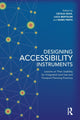 Book cover of: Designing Accessibility Instruments. By: Cecilia Silva