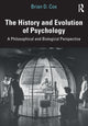 Book cover of: History and Evolution of Psychology. By: Brian D. Cox