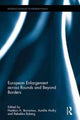 Book cover of: European Enlargement across Rounds and Beyond Borders. By: Haakon A. Ikonomou
