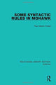 Book cover of: Some Syntactic Rules in Mohawk. By: Paul Martin Postal