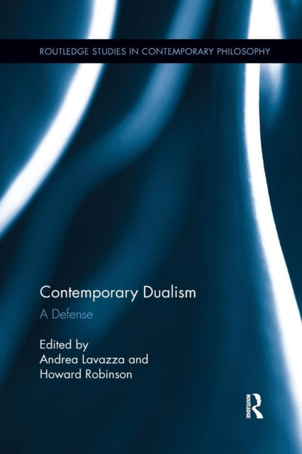 Book cover of: Contemporary Dualism. By: Andrea Lavazza
