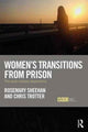 Book cover of: Women's Transitions from Prison. By: Rosemary Sheehan