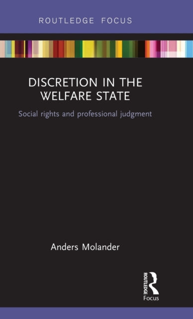 Book cover of: Discretion in the Welfare State. By: Anders Molander