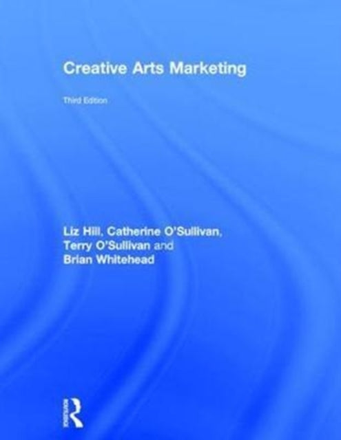 Book cover of: Creative Arts Marketing. By: Elizabeth Hill