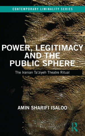 Power, Legitimacy and the Public Sphere