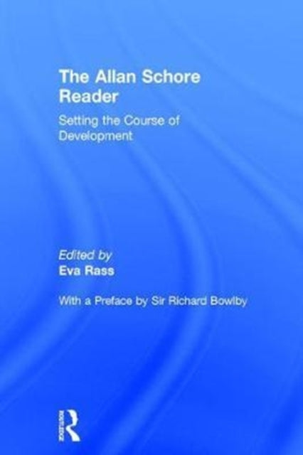 The Allan Schore Reader