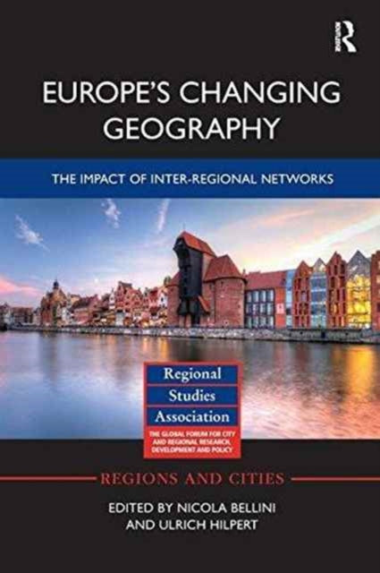 Book cover of: Europe's Changing Geography. By: Nicola Bellini