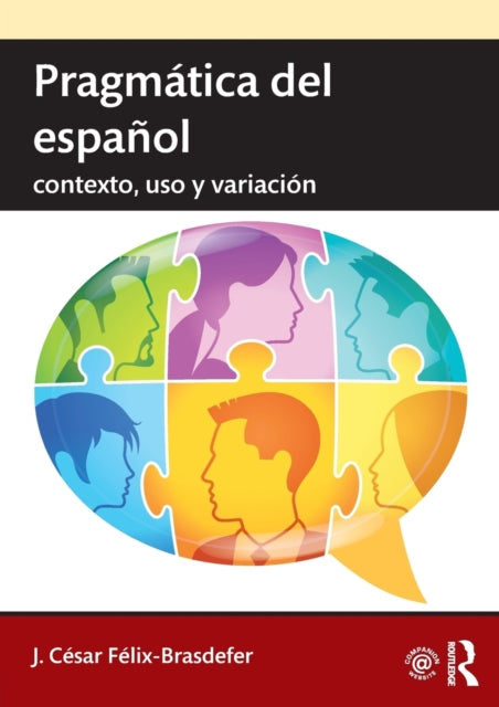 Book cover of: Pragmatica del espanol. By: J. César Félix-Brasdefer