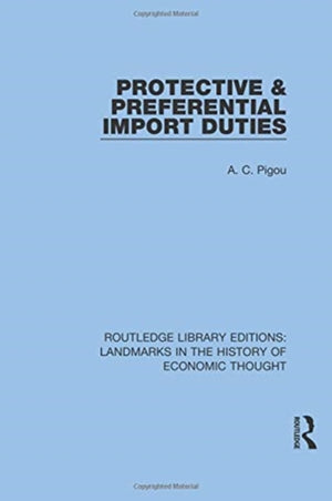 Protective and Preferential Import Duties
