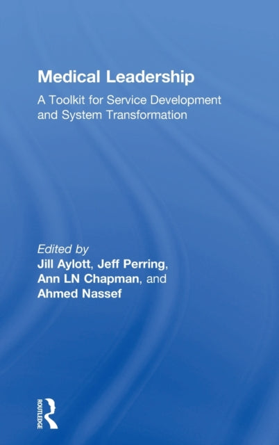 Book cover of: Medical Leadership. By: Jill Aylott