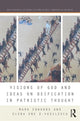 Book cover of: Visions of God and Ideas on Deification in Patristic Thought. By: Mark Edwards