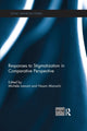 Book cover of: Responses to Stigmatization in Comparative Perspective. By: Michèle Lamont