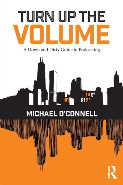 Book cover of: Turn Up the Volume. By: Michael O'Connell