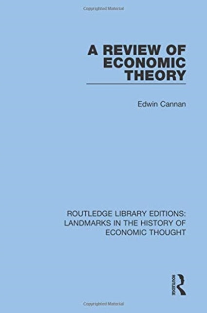 Book cover of: Review of Economic Theory. By: Edwin Cannan