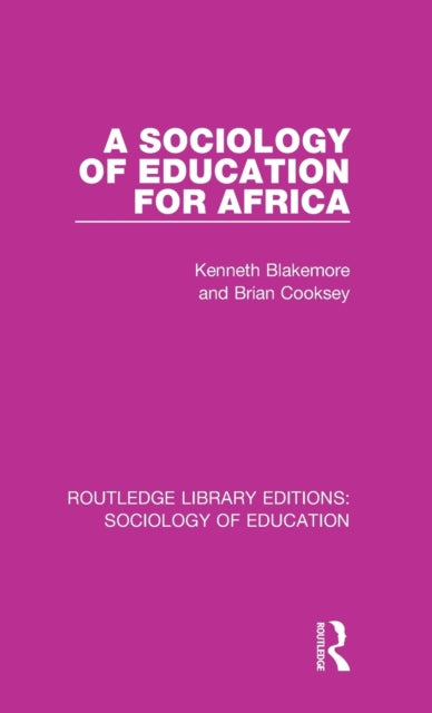 A Sociology of Education for Africa