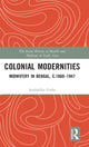 Book cover of: Colonial Modernities. By: Ambalika Guha