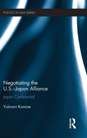 Negotiating the U.S.–Japan Alliance
